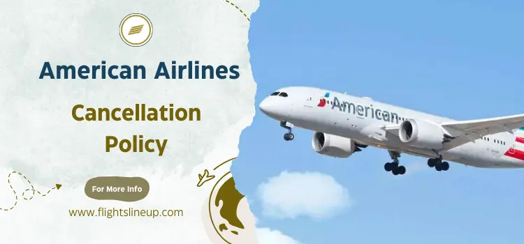 American Airlines Cancellation Policy